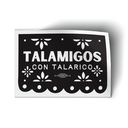 Talamigos (4" x 2.7" Vinyl Sticker -- Pack of Two!)