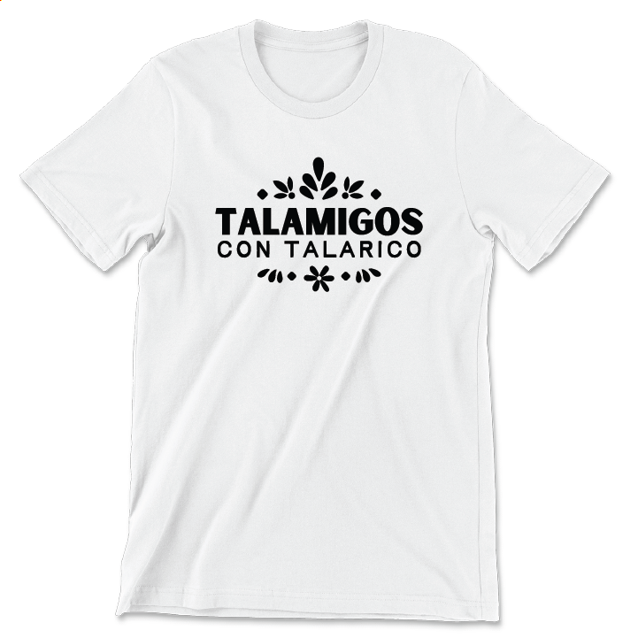 Talamigos (Unisex & Women's White Tee)