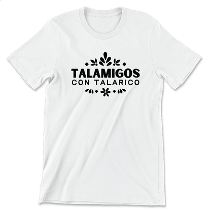 Talamigos (Unisex & Women's White Tee)