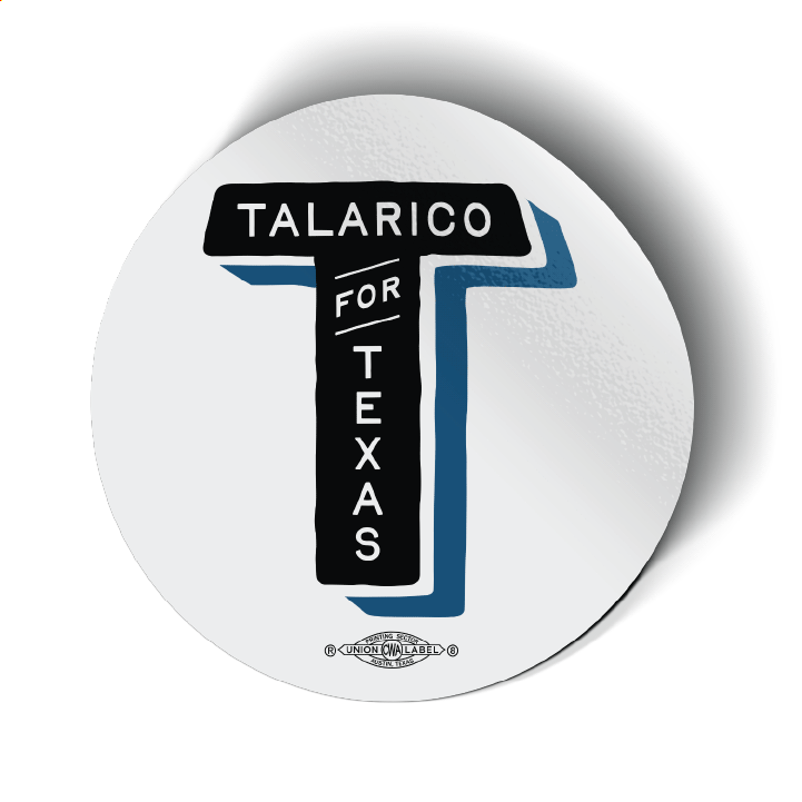 Talarico For Texas - Blue (3" x 3" Vinyl Sticker -- Pack of Two!)